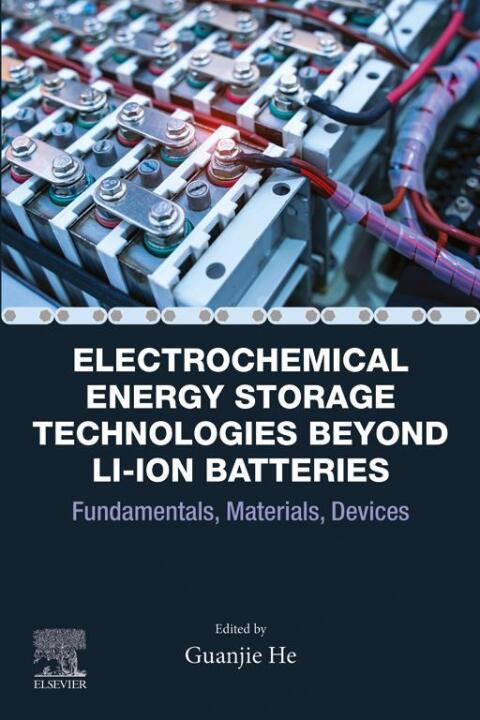 Cover image for book Electrochemical Energy Storage Technologies Beyond Li-ion Batteries