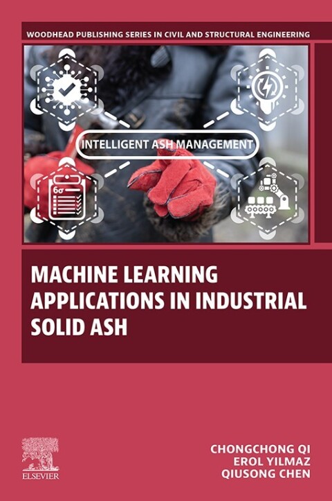 Machine Learning Applications in Industrial Solid Ash 