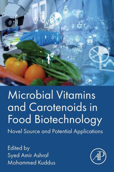 Microbial Vitamins and Carotenoids in Food Biotechnology 