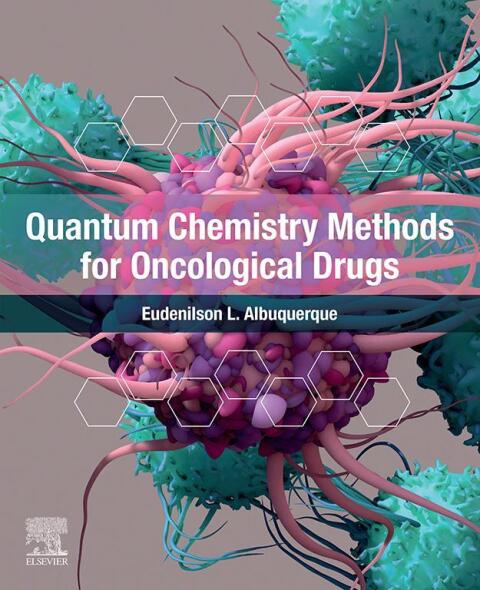 Cover image for book Quantum Chemistry Methods for Oncological Drugs