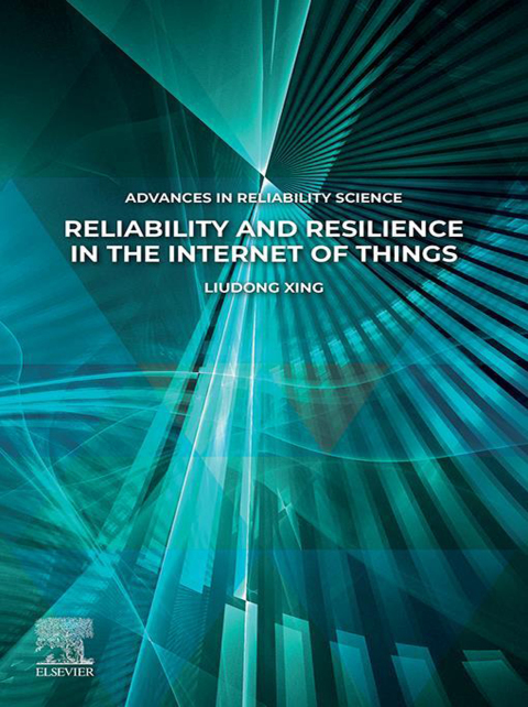 Cover image for book Reliability and Resilience in the Internet of Things