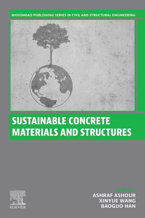 Sustainable Concrete Materials and Structures 
