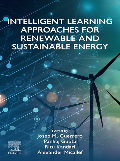 Cover image for book Intelligent Learning Approaches for Renewable and Sustainable Energy