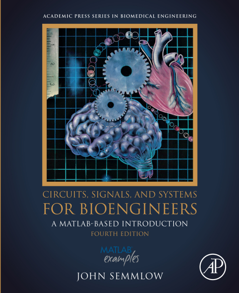Cover image for book Circuits, Signals, and Systems for Bioengineers