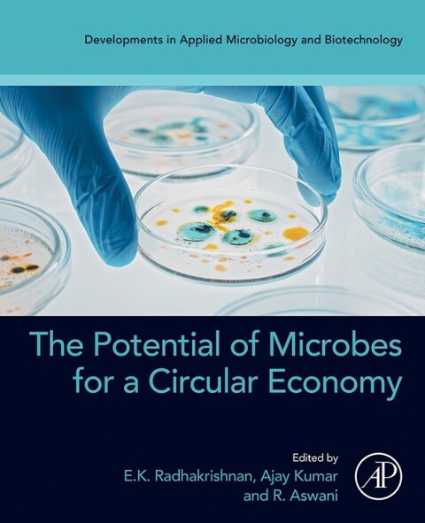 The Potential of Microbes for a Circular Economy 