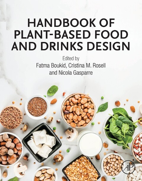 Handbook of Plant-Based Food and Drinks Design 