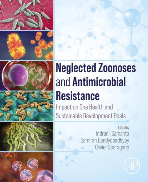 Cover image for book Neglected Zoonoses and Antimicrobial Resistance