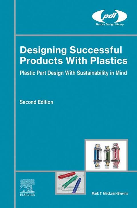 Designing Successful Products with Plastics 