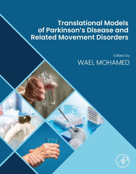 Cover image for book Translational Models of Parkinson’s Disease and related Movement Disorders