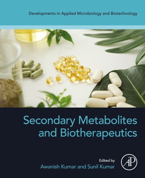 Cover image for book Secondary Metabolites and Biotherapeutics