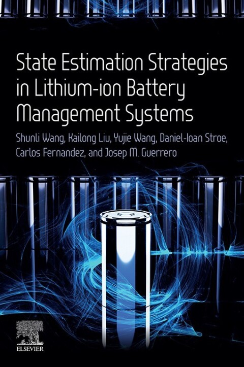 Cover image for book State Estimation Strategies in Lithium-ion Battery Management Systems
