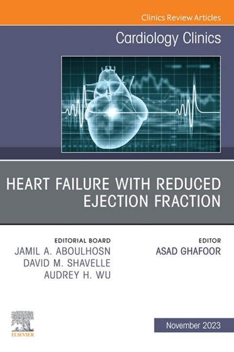 Cover image for book Heart failure with reduced ejection fraction, An Issue of Cardiology Clinics