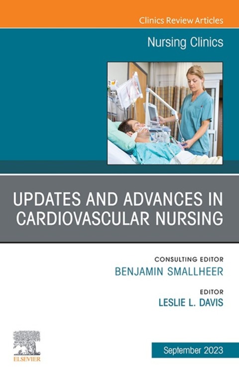 Cover image for book Updates and Advances in Cardiovascular Nursing, An Issue of Nursing Clinics