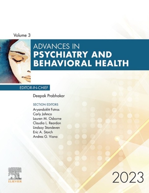 Cover image for book Advances in Psychiatry and Behavioral Health, Volume 3