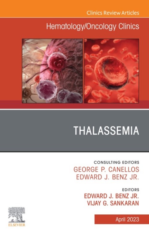 Cover image for book Thalassemia, An Issue of Hematology/Oncology Clinics of North America