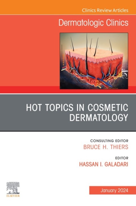 Cover image for book Hot Topics in Cosmetic Dermatology, An Issue of Dermatologic Clinics