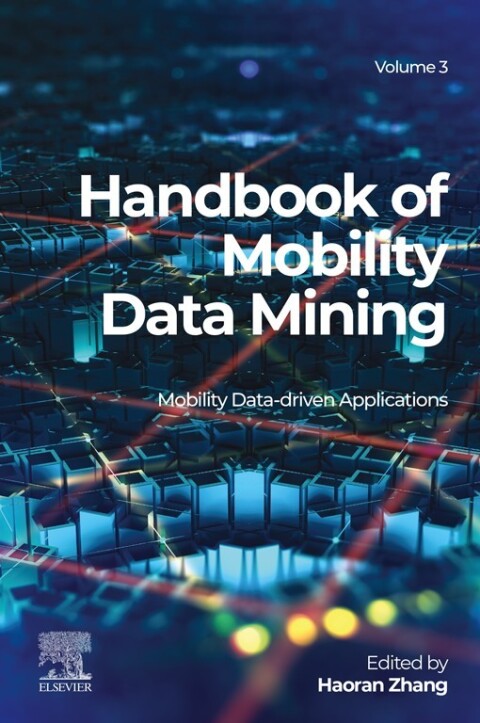 Cover image for book Handbook of Mobility Data Mining, Volume 3