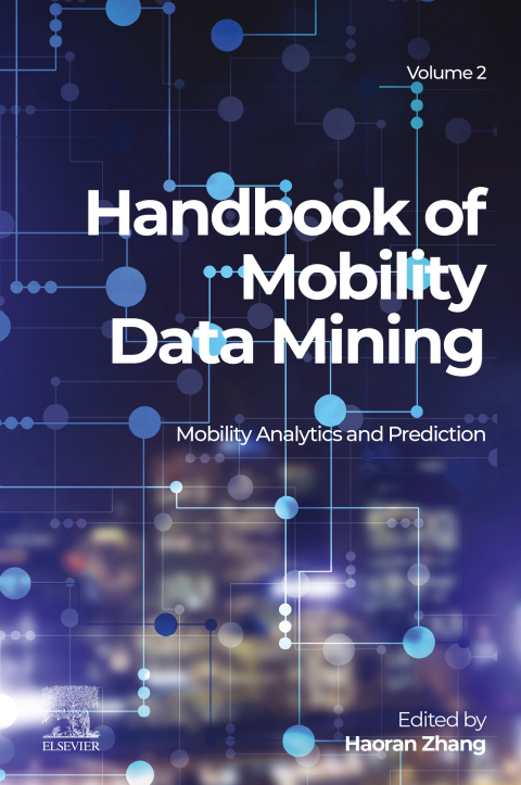 Cover image for book Handbook of Mobility Data Mining, Volume 2
