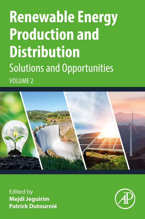 Cover image for book Renewable Energy Production and Distribution Volume 2