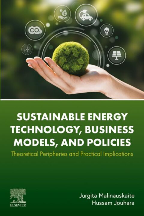Cover image for book Sustainable Energy Technology, Business Models, and Policies