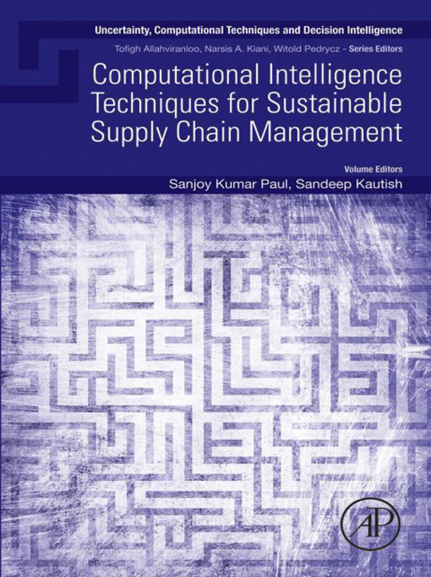 Cover image for book Computational Intelligence Techniques for Sustainable Supply Chain Management