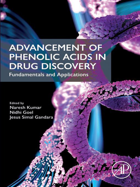 Cover image for book Advancement of Phenolic Acids in Drug Discovery