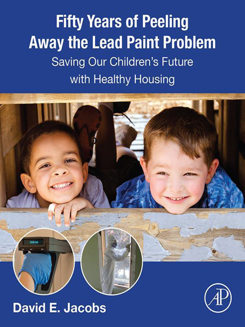 Cover image for book Fifty Years of Peeling Away the Lead Paint Problem