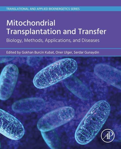 Cover image for book Mitochondrial Transplantation and Transfer