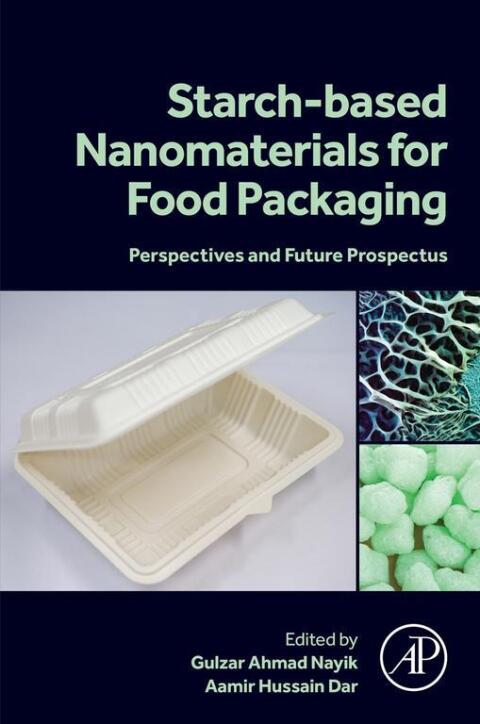 Cover image for book Starch Based Nanomaterials for Food Packaging