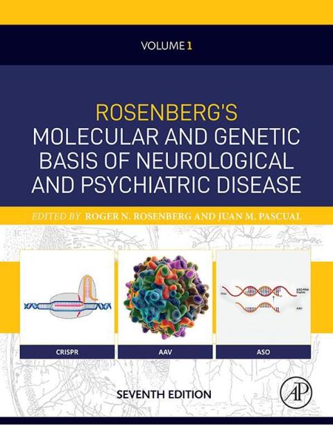 Cover image for book Rosenberg's Molecular and Genetic Basis of Neurological and Psychiatric Disease