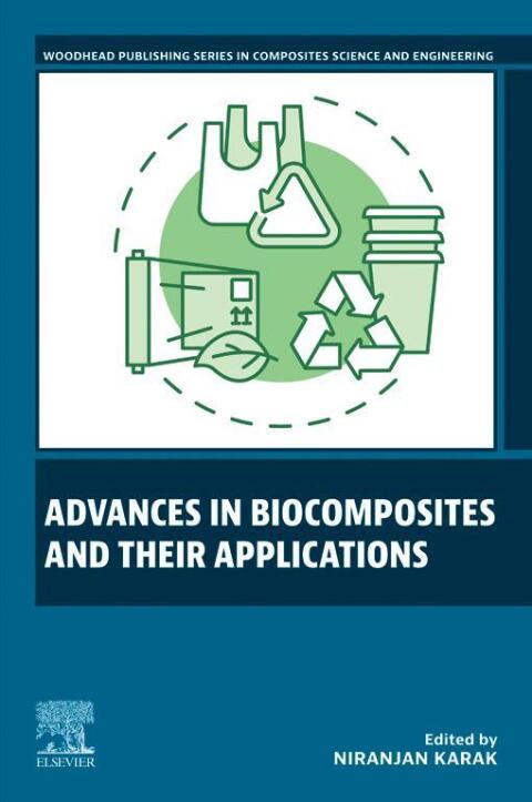 Cover image for book Advances in Biocomposites and their Applications