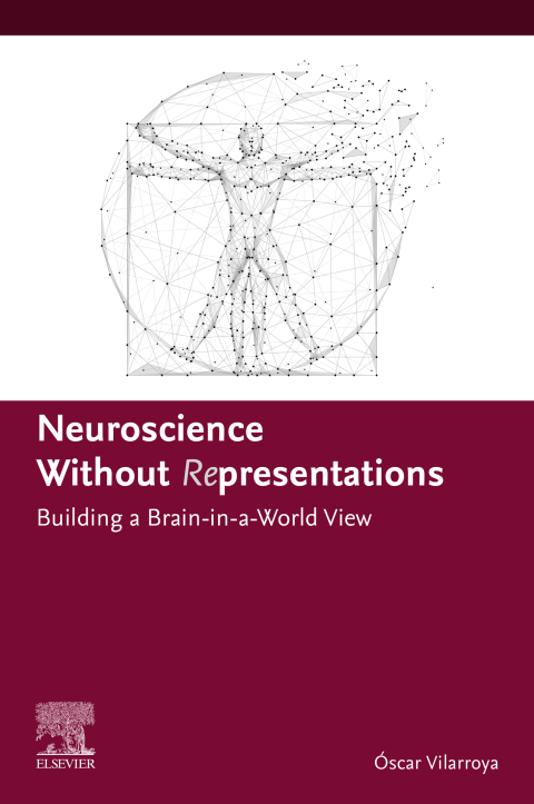 Cover image for book Neuroscience Without  Representations