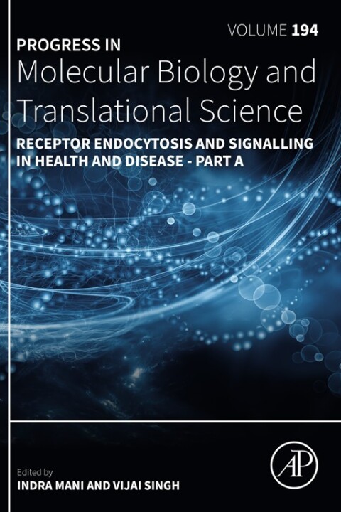 Cover image for book Receptor Endocytosis and Signalling in Health and Disease - Part A