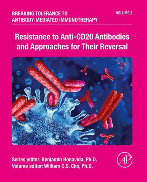 Cover image for book Resistance to Anti-CD20 Antibodies and Approaches for Their Reversal