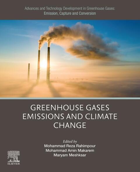 Cover image for book Advances and Technology Development in Greenhouse Gases: Emission, Capture and Conversion