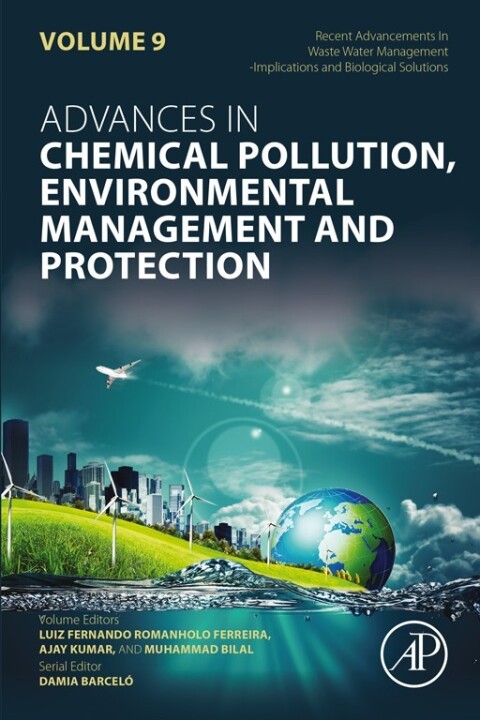Recent Advancements In Waste Water Management: Implications and Biological Solutions 
