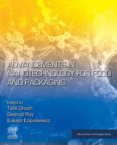 Cover image for book Advancements in Nanotechnology for Food and Packaging