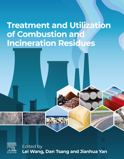 Treatment and Utilization of Combustion and Incineration Residues 
