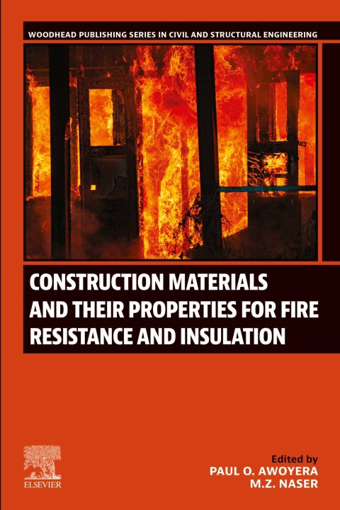 Cover image for book Construction Materials and Their Properties for Fire Resistance and Insulation