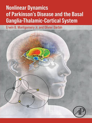 Nonlinear Dynamics of Parkinson’s Disease and the Basal Ganglia-Thalamic-Cortical System