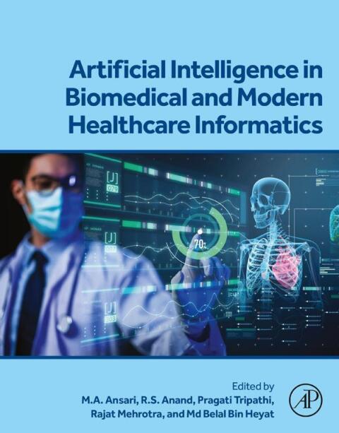 Cover image for book Artificial Intelligence in Biomedical and Modern Healthcare Informatics