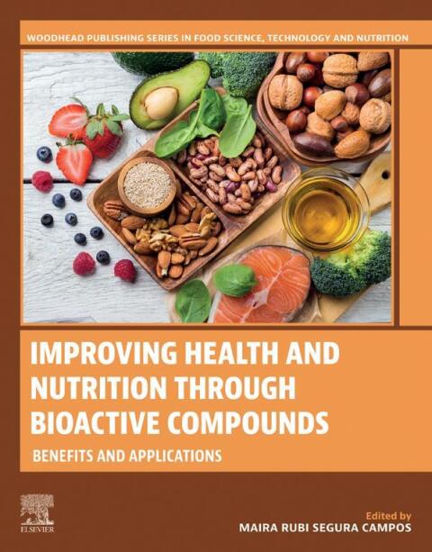 Cover image for book Improving Health and Nutrition through Bioactive Compounds