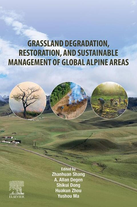 Cover image for book Grassland Degradation, Restoration, and Sustainable Management of Global Alpine Areas