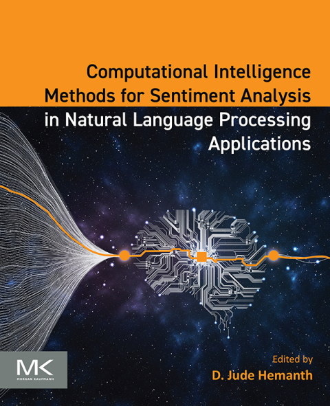 Computational Intelligence Methods for Sentiment Analysis in Natural Language Processing Applications 