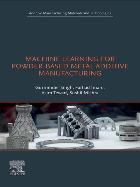 Cover image for book Machine Learning for Powder-Based Metal Additive Manufacturing