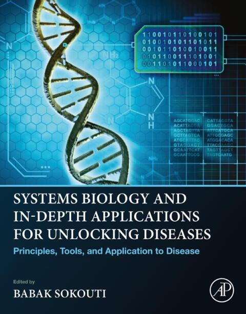 Cover image for book Systems Biology and In-Depth Applications for Unlocking Diseases