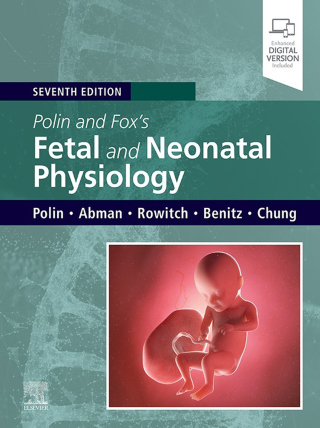 Fetal and Neonatal Physiology