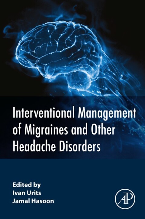 Cover image for book Interventional Management of Migraines and Other Headache Disorders