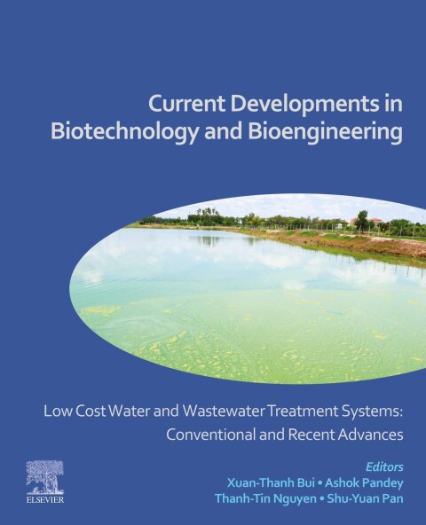 Low Cost Water and Wastewater Treatment Systems: Conventional and Recent Advances 