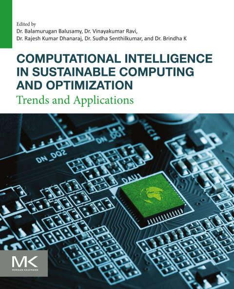 Computational Intelligence in Sustainable Computing and Optimization 